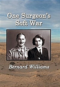 One Surgeons Soft War (Hardcover)