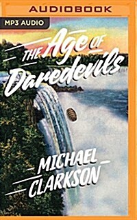 The Age of Daredevils (MP3 CD)