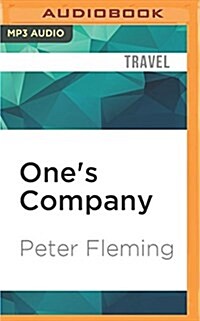 Ones Company: A Journey to China in 1933 (MP3 CD)