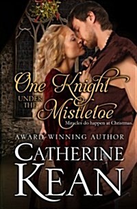 One Knight Under the Mistletoe: A Medieval Romance Novella (Paperback)