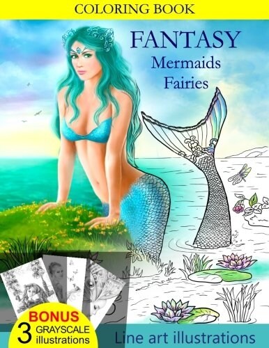 Coloring Book Fantasy Mermaids & Fairies: Amazing Coloring Book for All Ages. (Paperback)