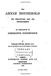 The Aryan Household, Its Structure and Its Development (Paperback)