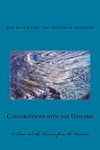 Conversations with the Universe (Paperback)