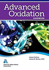 Advanced Oxidation Handbook (Paperback)