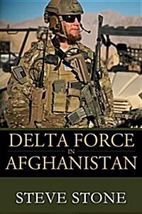 Delta Force in Afghanistan (Paperback)