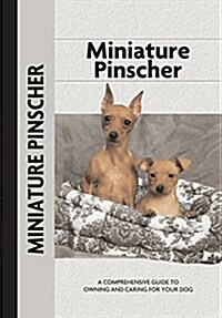 Miniature Pinscher (Comprehensive Owners Guide) (Paperback)