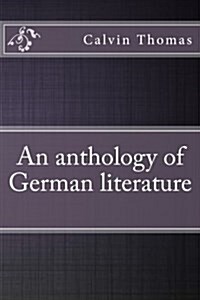 An Anthology of German Literature (Paperback)