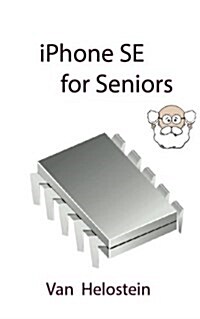 iPhone Se for Seniors (Paperback)