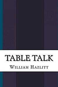 Table Talk (Paperback)