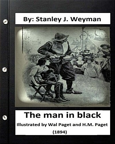 The Man in Black. Illustrated by: Wal Paget and H.M. Paget (1894) (Paperback)