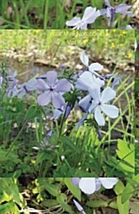 Your Mini Notebook! Vol. 59: Wild Phlox Greetings from the Forest Floor (Paperback)