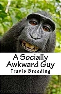 A Socially Awkward Guy (Paperback)