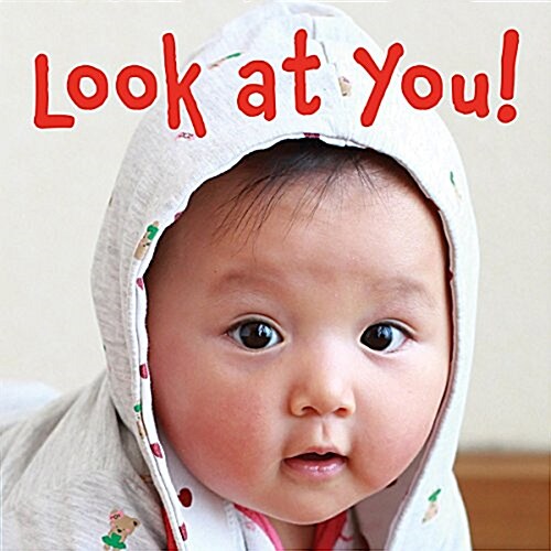 Look at You! (Board Books)