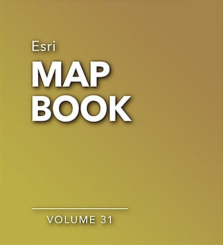 ESRI Map Book, Volume 31 (Paperback)