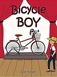 Bicycle Boy (Hardcover)