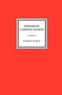 Memoirs of Cardinal de Retz (Paperback)