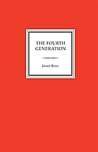 The Fourth Generation, Reminiscences (Paperback)