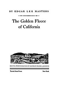 The Golden Fleece of California (Paperback)