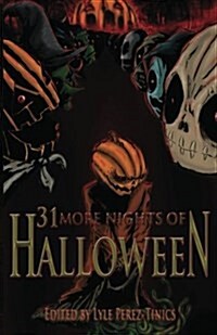 31 More Nights of Halloween (Paperback)