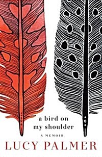 Bird on My Shoulder (Paperback)