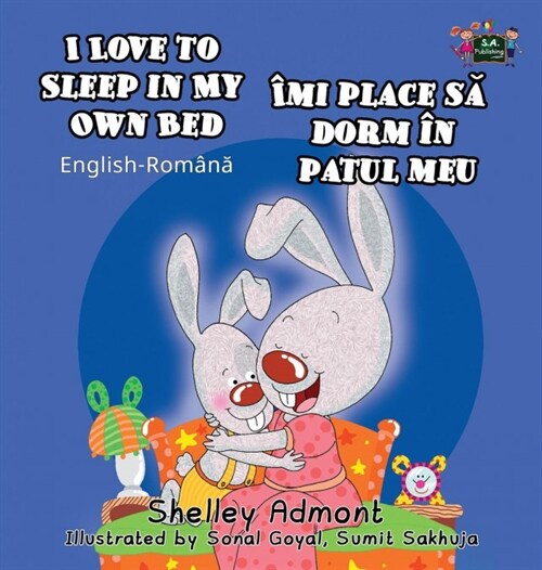I Love to Sleep in My Own Bed: English Romanian Bilingual Book (Hardcover)