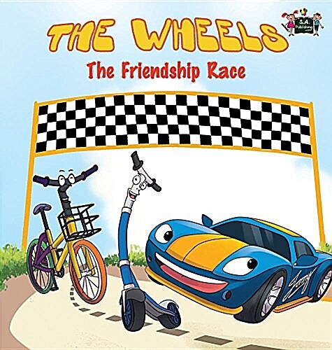 The Wheels: The Friendship Race (Hardcover)