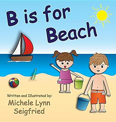 B Is for Beach (Hardcover)
