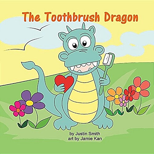The Toothbrush Dragon (Paperback)