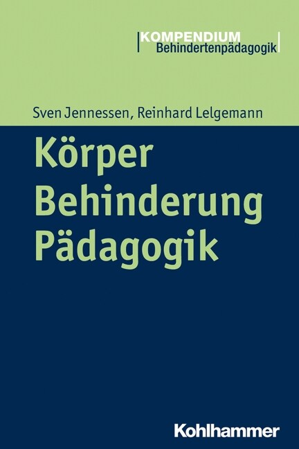 Korper - Behinderung - Padagogik (Paperback)