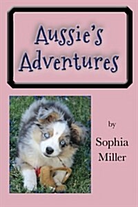 Aussies Adventures (Paperback)