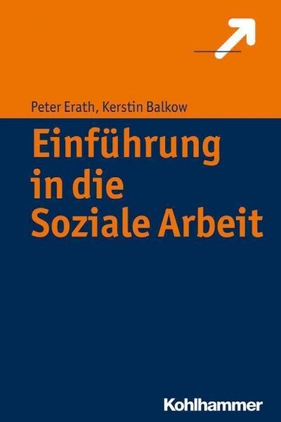 Einfuhrung in Die Soziale Arbeit (Paperback)