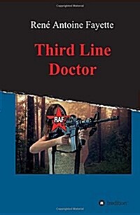 Third Line Doctor (Hardcover)