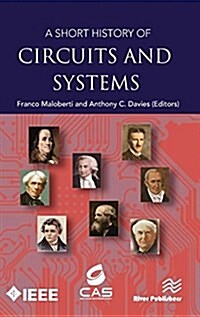 A Short History of Circuits and Systems (Hardcover)