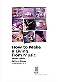 How to Make a Living from Music - (Paperback)