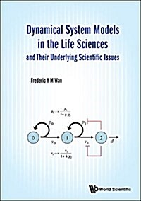 Dynamic Sys Models Life Sci & Underlying Scientific Issue (Hardcover)