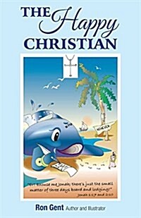 The Happy Christian (Paperback)
