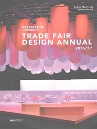 Trade fair design annual 2016/17= Messedesign Jahrbuch