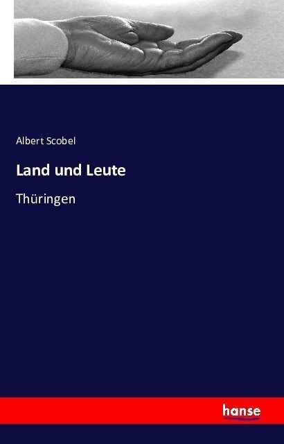 Land und Leute: Th?ingen (Paperback)