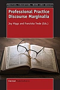 Professional Practice Discourse Marginalia (Paperback)