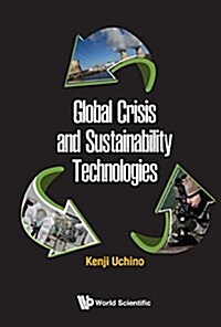 Global Crisis and Sustainability Technologies (Hardcover)