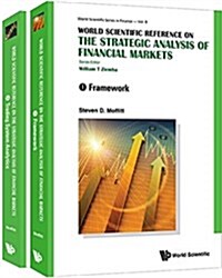 World Scientific Reference on the Strategic Analysis of Financial Markets (in 2 Volumes) (Open Ebook)