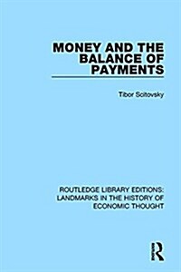 Money and the Balance of Payments (Hardcover)