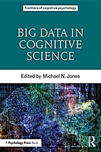 Big Data in Cognitive Science (Paperback)