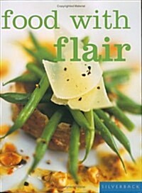 Food with Flair (New Basics) (Paperback)