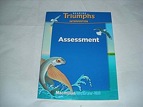 Reading Triumphs Grade 6 : Assessment Book