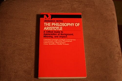 The Philosophy of Aristotle (Monarch notes) (Paperback)