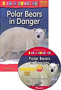 Polar Bears in Danger (Paperback + CD + Workbook)