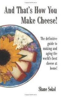 And That's How You Make Cheese!