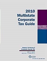2010 Multistate Corporate Tax Guide (Paperback)