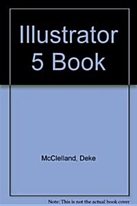 The Illustrator 5 Book (Paperback)